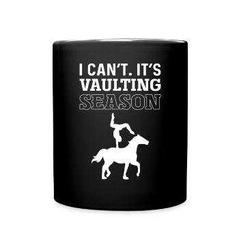 Je ne peux pas. C’est la saison de la voltige. Chevaucher - Mug uni - noir - Devant
