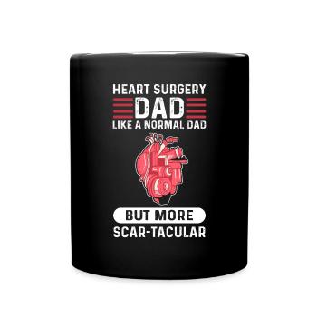 Cardiac surgery dad. Like a normal father only - Full Colour Mug - black - Front