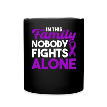No one fights this family alone. - Full Colour Mug - black - Front