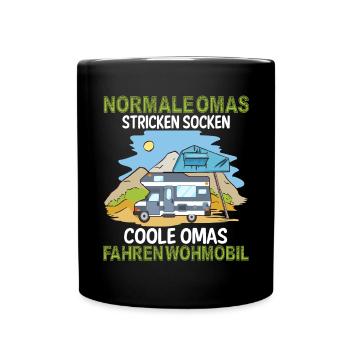 Lustiger Spruch Oma Großmutter Wohnwagen Camping - Tasse einfarbig - Schwarz - Vorne