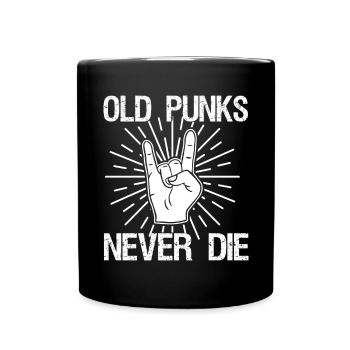 Old Punks Never Die | Punk Rock Heavy Metal - Full Colour Mug - black - Front