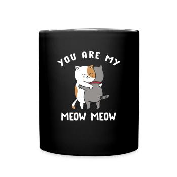 Tu es mon chat miaou miaou - Mug uni - noir - Devant