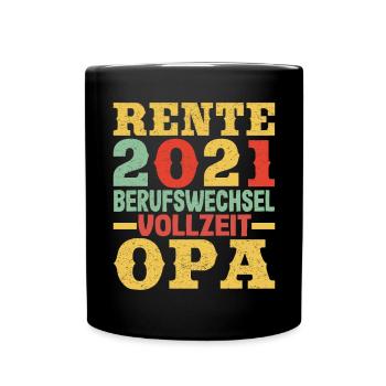 Ruhestand Geschenk Rentner Opa Großvater Rente - Tasse einfarbig - Schwarz - Vorne