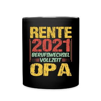 Ruhestand Spruch Renteneintritt Geschenk Opa - Tasse einfarbig - Schwarz - Vorne