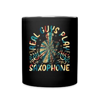 Real Guys Play Saxophone - Saxophonist Saxophone M - Tasse einfarbig - Schwarz - Vorne