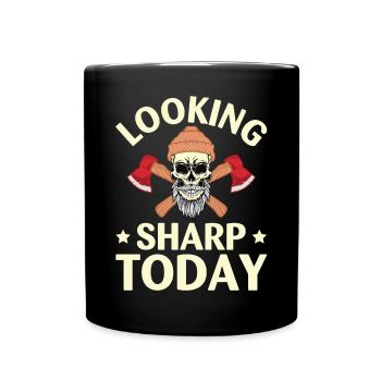 Funny Looking Sharp Today For Axe Thrower - Tasse einfarbig - Schwarz - Vorne