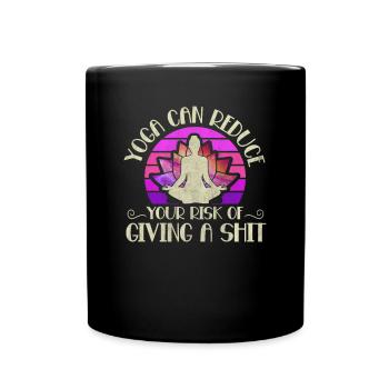 Yoga Can Reduce Your Risk Of Giving A Shit Yoga - Tasse einfarbig - Schwarz - Vorne
