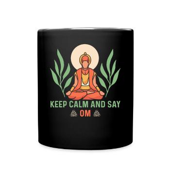 Keep Calm and Say OM Yoga - Tasse einfarbig - Schwarz - Vorne