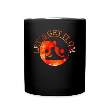 Let's Get It Om Yoga - Tasse einfarbig - Schwarz - Vorne