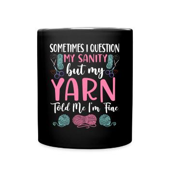 Knitting Knitter Sometimes I - Full Colour Mug - black - Front