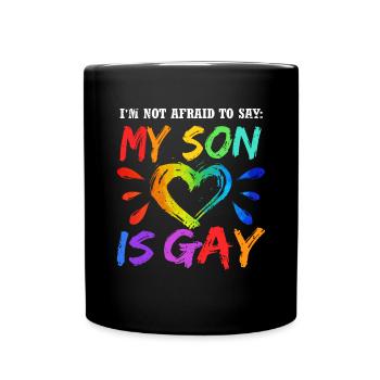 Mein Sohn ist schwul | Pride Month | LGBT Mama - Tasse einfarbig - Schwarz - Vorne