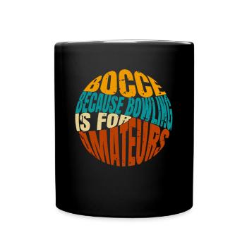 Bocce Shirt Gift Boccia Player - Full Colour Mug - black - Front