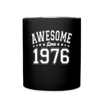 Awesome Since 1976 Birthday 1976 Vintage 1976 - Full Colour Mug - black - Front
