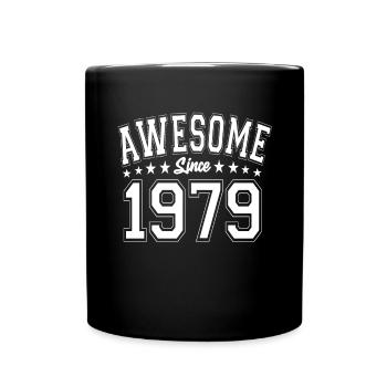 Awesome Since 1979 Birthday 1979 Vintage 1979 - Full Colour Mug - black - Front