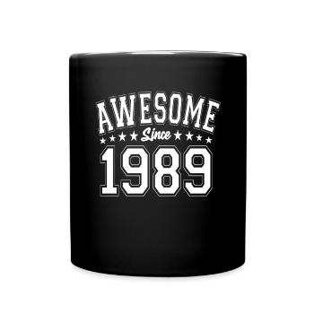 Awesome Since 1989 Birthday 1989 Vintage 1989 - Full Colour Mug - black - Front