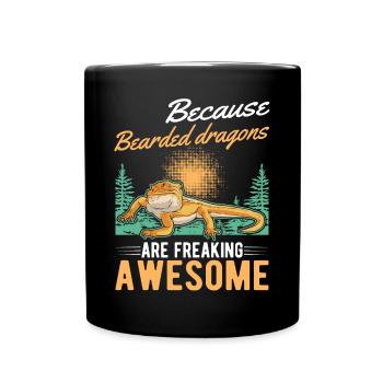 Bearded dragon saying Bearded Dragon - Full Colour Mug - black - Front