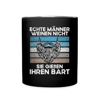 Männer Weinen Nicht, Sie Gießen Ihren - Tasse einfarbig - Schwarz - Vorne