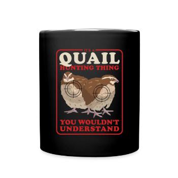 Chasse Cailles Chasseur Caille Chasse Caille Cadeau - Mug uni - noir - Devant