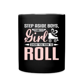 Laissez cette fille vous montrer comment faire du roller - Mug uni - noir - Devant