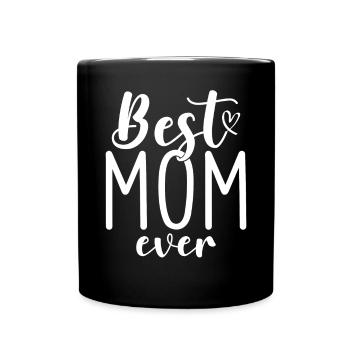Meilleure maman de tous les temps Maman Fête des mères Amour - Mug uni - noir - Devant