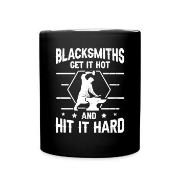 Les forgerons l’obtiennent chaud et frappent fort forgeron - Mug uni - noir - Devant