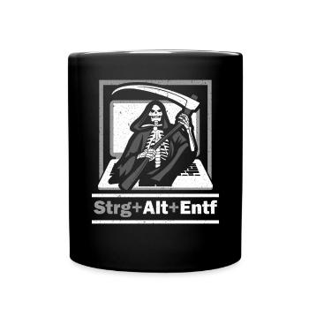 Strg Alt Entf Schwarzer Humor - Tasse einfarbig - Schwarz - Vorne