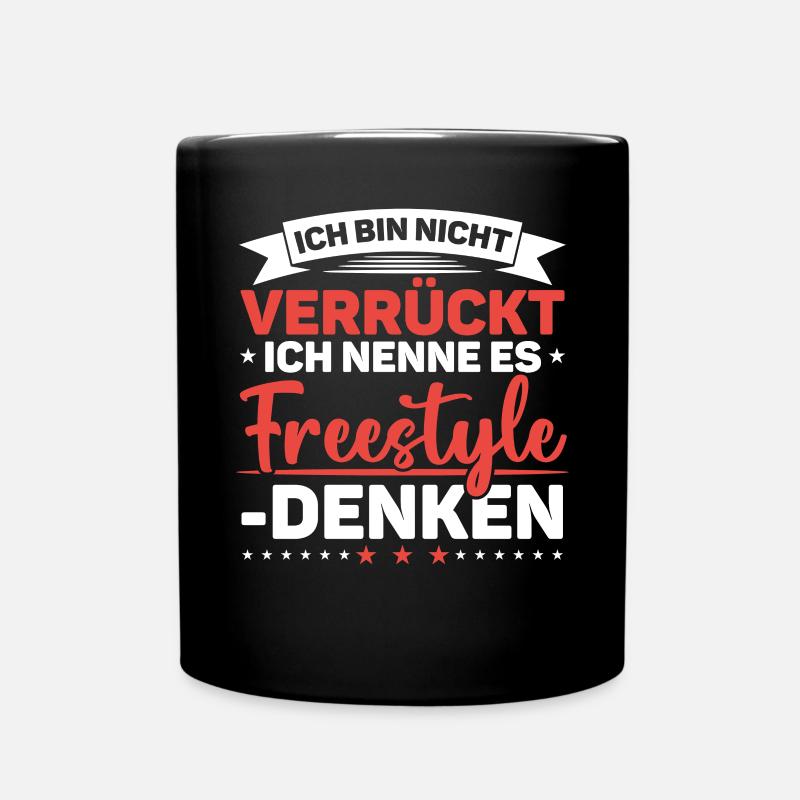 Ich Bin Nicht Verrückt - Tasse einfarbig - Schwarz