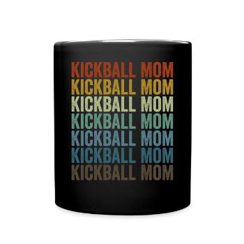 Kickball Mama Kickball Spieler Mama - Tasse einfarbig - Schwarz - Vorne