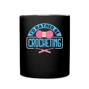 Handmade Crochet Funny Crochet Saying - Full Colour Mug - black - Front