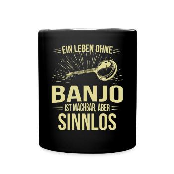 Banjo Banjospieler Banjoist - Tasse einfarbig - Schwarz - Vorne