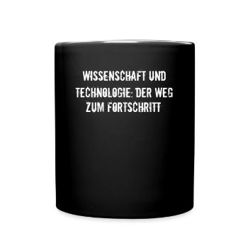 Wissenschaft - Wissenschaft und Technologie: Der - Tasse einfarbig - Schwarz - Vorne
