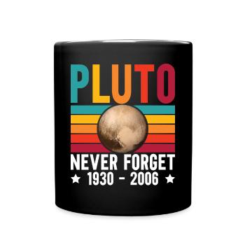 Pluton n’oublie jamais pour les amateurs d’astronomie - Mug uni - noir - Devant