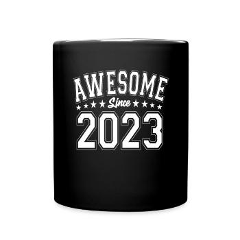 Génial depuis 2023 Anniversaire 2023 Millésime 2023 - Mug uni - noir - Devant