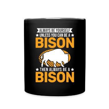 Soyez toujours vous-même Bison Buffle Büffel - Mug uni - noir - Devant