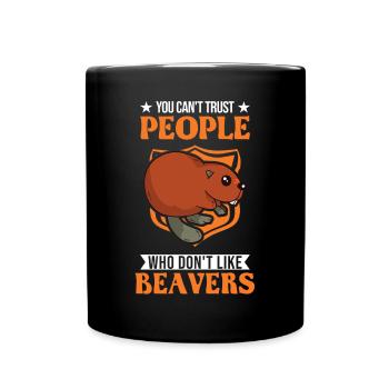 Beaver Beaver Dam Gift Beaver - Full Colour Mug - black - Front