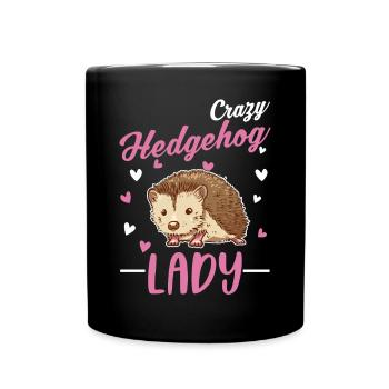 Crazy Hedgehog lady Hedgehog Prickly - Full Colour Mug - black - Front