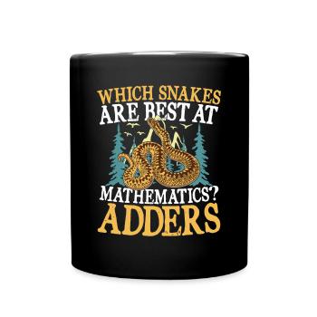 Which Snakes Are Best At Mathematics? Adders - Tasse einfarbig - Schwarz - Vorne