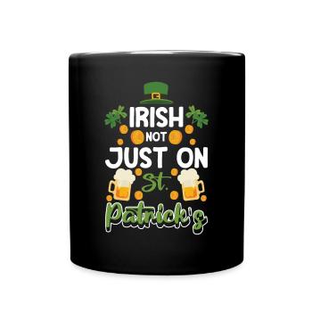 L’irlandais n’est pas seulement le jour de la Saint-Patrick - Mug uni - noir - Devant