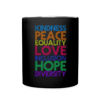 Freundlichkeit Frieden Gleichheit Liebe - Tasse einfarbig - Schwarz - Vorne