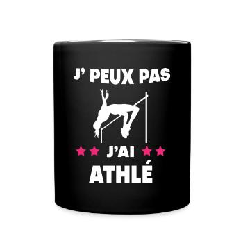 Je peux pas j'ai athlé sport femme athlète - Mug uni - noir - Devant