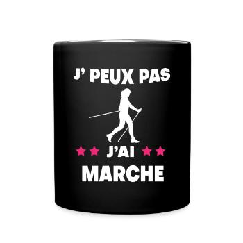 Je peux pas j'ai marche femme marcheuse - Mug uni - noir - Devant