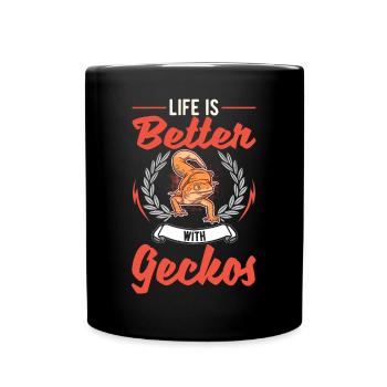 Das Leben ist besser mit einem Gecko - Tasse einfarbig - Schwarz - Vorne