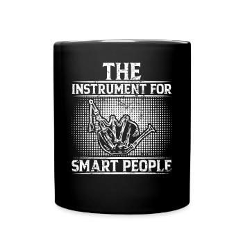 The Instrument For Smart People - Bagpipe Player B - Full Colour Mug - black - Front