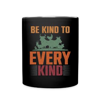 Be Kind To Every Kind Animals Stable Farm - Full Colour Mug - black - Front