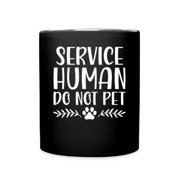 Human Do Not Pet Hundebesitzer Hundeliebhaber - Tasse einfarbig - Schwarz - Vorne