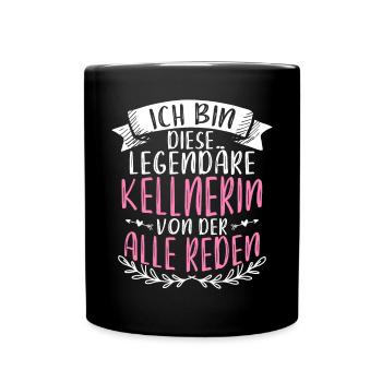 Ich Bin Diese Legendäre Kellnerin - Tasse einfarbig - Schwarz - Vorne
