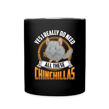 Oui j’ai besoin de tous ces rongeurs chinchilla - Mug uni - noir - Devant
