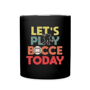 Jouons à la pétanque aujourd’hui Cadeau de chemise - Mug uni - noir - Devant