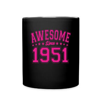 Awesome Since 1951 Birthday 1951 Vintage 1951 - Full Colour Mug - black - Front