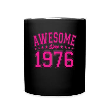 Awesome Since 1976 Birthday 1976 Vintage 1976 - Full Colour Mug - black - Front